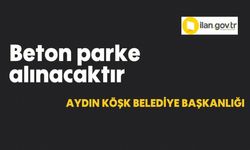 Beton parke alınacaktır