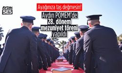 Aydın POMEM'de 28. dönem mezuniyet töreni yapıldı