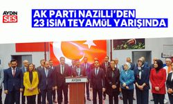 AK Parti Nazilli’den 12 isim temayül yarışında