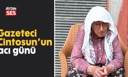 Gazeteci Cintosun’un acı günü