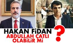 Hakan Fidan, Abdullah Çatlı olabilir mi?
