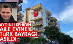 Aydınlı şehidin aile evine Türk bayrağı asıldı