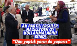AK Partili Ergüler Nazilli’den oy kullanmalarını istedi