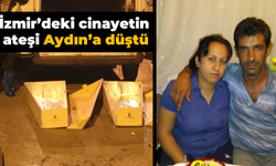 İzmir'deki cinayetin ateşi Aydın'a düştü