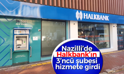 Nazilli’de Halkbank’ın 3’ncü şubesi hizmete girdi