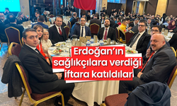 Erdoğan'ın sağlıkçılara verdiği iftara katıldılar