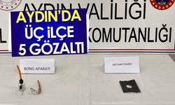 Aydın'da Üç ilçe 5 gözaltı