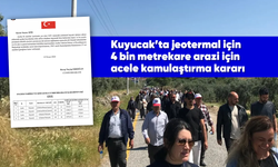 Kuyucak'ta jeotermal için 4 bin metrekare arazi için acele kamulaştırma kararı