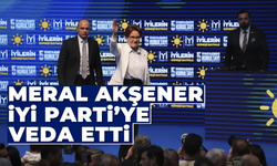 Meral Akşener, İYİ Parti'ye veda etti