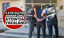 5 ayrı suçtan aranan zanlı Aydın'da yakalandı