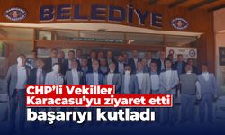 CHP'li Vekiller Karacasu'yu ziyaret etti, başarıyı kutladı