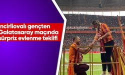 İncirliovalı gençten Galatasaray maçında sürpriz evlenme teklifi