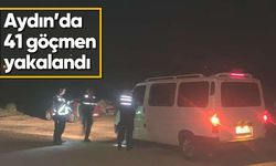 Aydın’da 41 göçmen yakalandı
