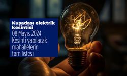 Aydem Duyurdu. Kuşadası elektrik kesintisi 08-09 Mayıs 2024 Kesinti yapılacak mahallelerin tam listesi