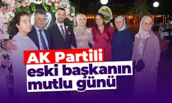 AK Partili eski başkanın mutlu günü