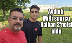 Aydınlı Milli sporcu, Balkan 2’ncisi oldu