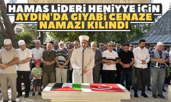 Hamas lideri Heniyye için Aydın'da gıyabi cenaze namazı kılındı