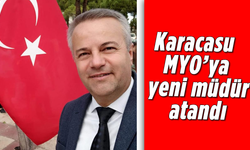 Karacasu MYO'ya yeni müdür atandı