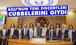 ADÜ’nün yeni doçentleri cübbelerini giydi