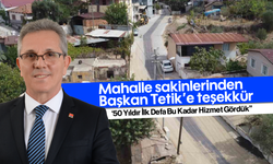 Mahalle sakinlerinden Başkan Tetik'e teşekkür; '50 Yıldır İlk Defa Bu Kadar Hizmet Gördük”