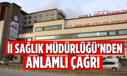 İl Sağlık Müdürlüğü'nden anlamlı çağrı