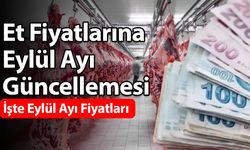 Et Fiyatlarına Eylül Ayı Güncellemesi! İşte Eylül Ayı Fiyatları