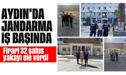 Aydın'da Jandarma iş başında: Firari 32 şahıs yakayı ele verdi