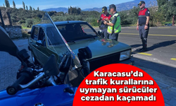 Karacasu'da trafik kurallarına uymayan sürücüler cezadan kaçamadı