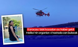 Karacasu'daki kazadan acı haber geldi: Melike'nin organları 4 kişiye umut oldu