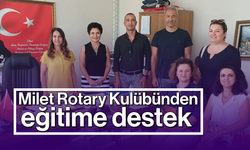 Milet Rotary Kulübünden eğitime destek