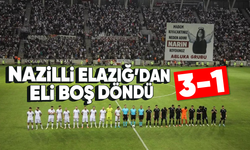 Nazilli Elazığ’dan eli boş döndü; 3-1