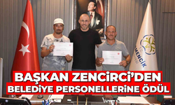 Başkan Zencirci’den belediye personellerine ödül