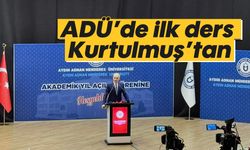 ADÜ’de ilk ders Kurtulmuş’tan