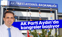 AK Parti Aydın’da kongreler başlıyor