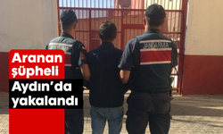 Aranan şüpheli Aydın'da yakalandı