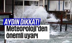 Aydın dikkat! Meteoroloji'den önemli uyarı