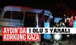 Aydın'da korkunç kaza; 1 ölü, 3 yaralı