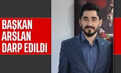 Başkan Arslan, darp edildi