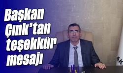 Başkan Çınk’tan teşekkür mesajı