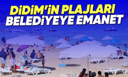 Didim’in plajları belediyeye emanet