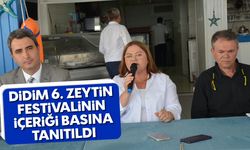 Didim 6. Zeytin Festivalinin içeriği basına tanıtıldı