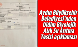 Aydın Büyükşehir Belediyesi’nden Didim Biyolojik Atık Su Arıtma Tesisi açıklaması