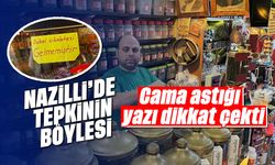 Nazilli'de tepkinin böylesi: Cama astığı yazı dikkat çekti