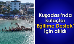 Kuşadası'nda kulaçlar 'Eğitime Destek' için atıldı