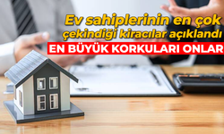 Ev sahiplerinin en çok çekindiği kiracılar açıklandı: En büyük korkuları onlar