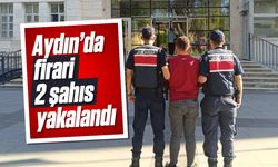 Aydın’da firari 2 şahıs yakalandı