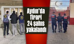 Aydın’da firari 24 şahıs yakalandı