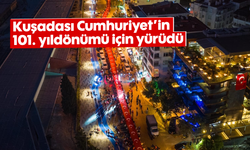 Kuşadası Cumhuriyet'in 101. yıldönümü için yürüdü