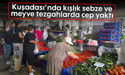 Kuşadası'nda kışlık sebze ve meyve tezgahlarda cep yaktı