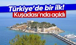 Türkiye bir ilk! Kuşadası'nda açıldı...